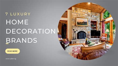 Top Home Decoration Brands: Your Style Guide