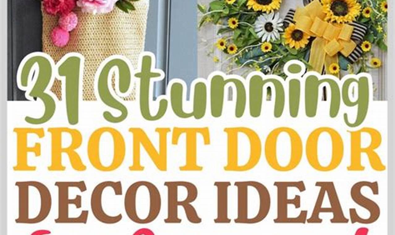 Festive Door Decorating Ideas for Summer Home